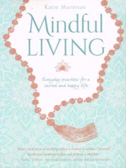 a photo of Mindful Living