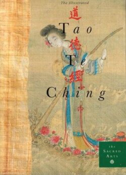 A photo of The Illustrated Tao Te Ching